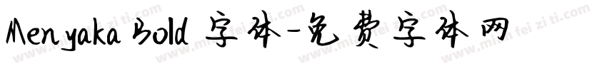 Menyaka Bold 字体字体转换